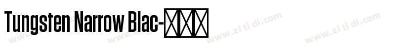 Tungsten Narrow Blac字体转换